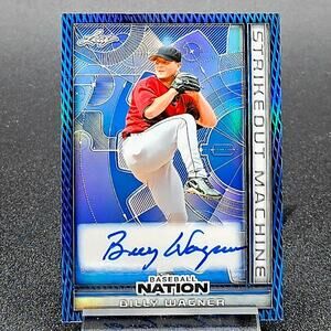 2025 Billy Wagner 3/6 Strikeout Machine Auto Baseball Houston Astros HOF